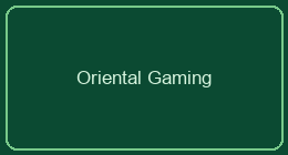 Oriental Gaming