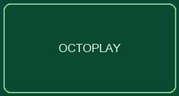 OCTOPLAY
