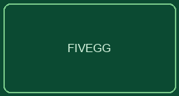 FIVEGG