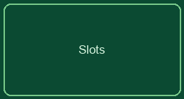 Slots